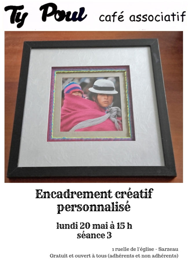 Encadrement creatif 2