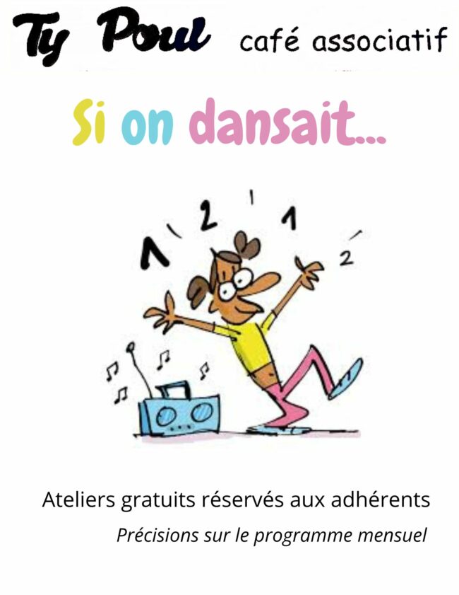 Atelier Si on dansait